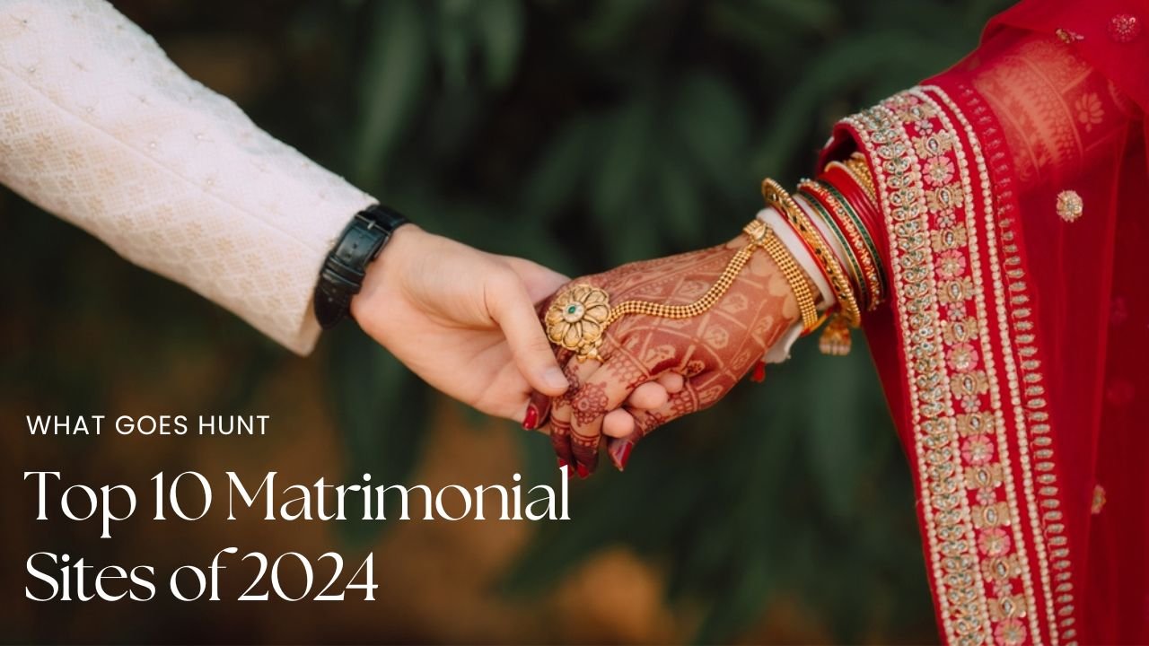 Top 10 Matrimonial Sites of 2024