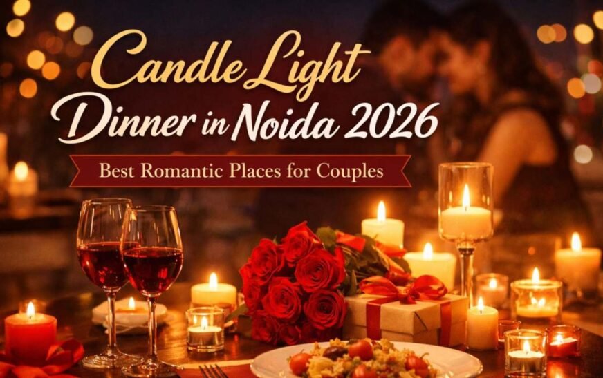 Candle Light Dinner in Noida